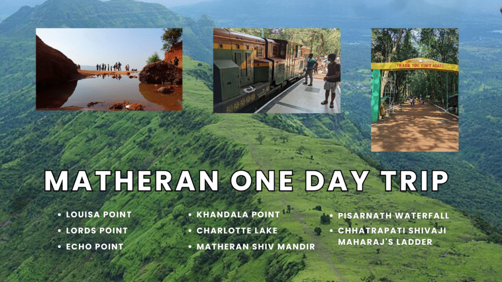 Matheran One Day Trip Near Mumbai