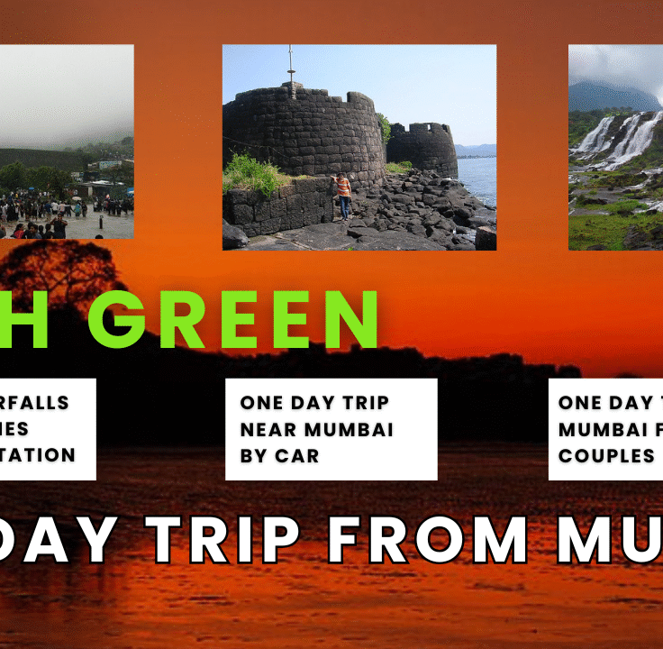 One Day Trip From Mumbai