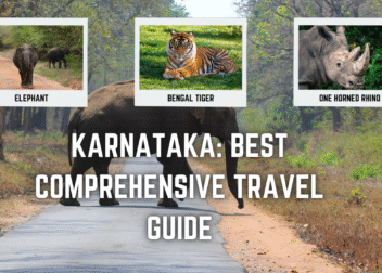 Karnataka: Best Comprehensive Travel Guide